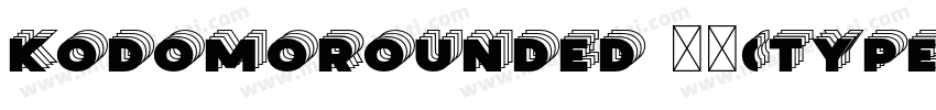 KodomoRounded 常规(Type1)(西方)字体转换